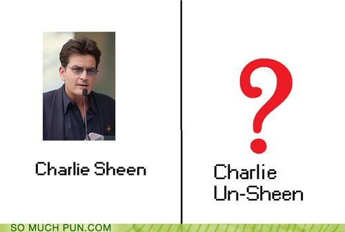 But What Has Been Sheen...