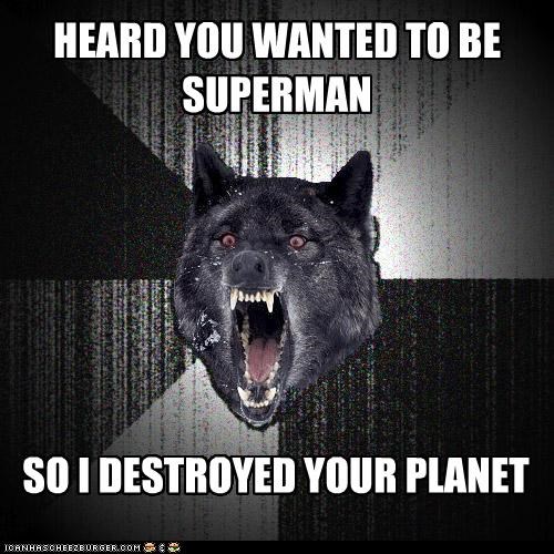 Insanity Wolf: Your Own Personal Lex Luthor