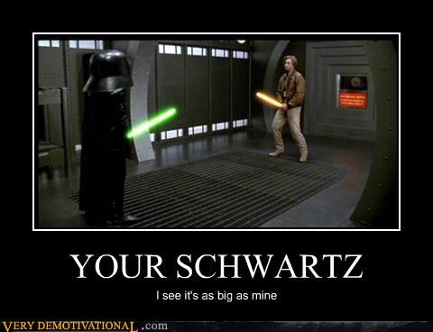 YOUR SCHWARTZ