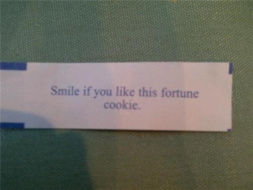 You're not the boss of me, fortune cookie