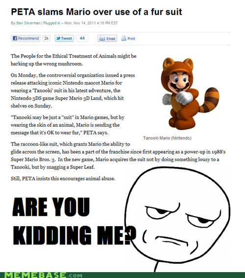 Don't you dare touch my Mario, PETA.