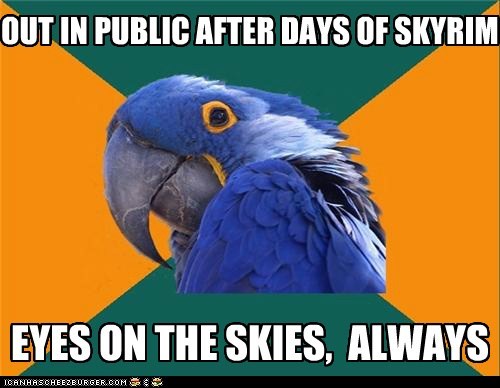 They Could Swoop Down at any Moment..
