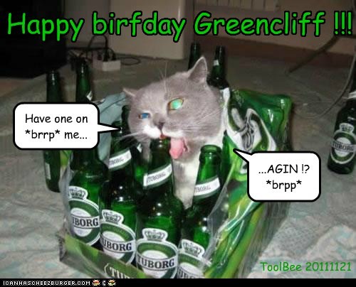 Happy birfday Greencliff !!!