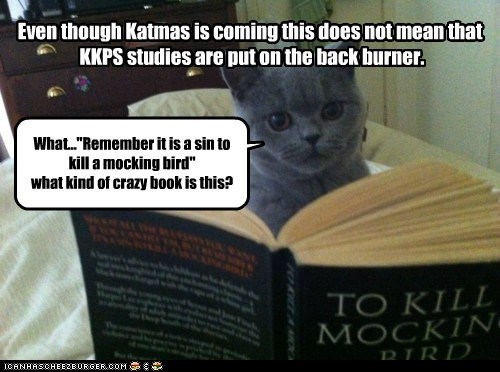 Even though Katmas is coming this does not mean that KKPS studies are put on the back burner.
