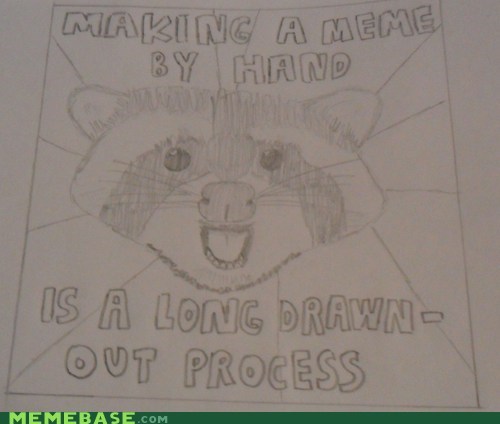 Lame Drawn Coon: One by Hand Is Worth Two in the Ink