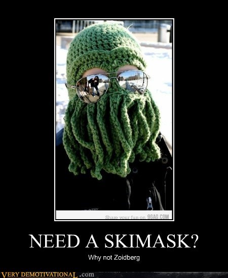 NEED A SKIMASK?