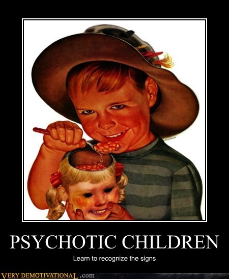PSYCHOTIC CHILDREN