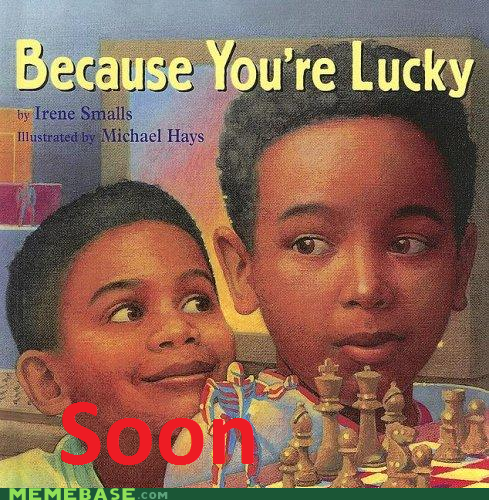 Because You're SOON