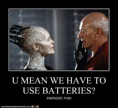 U MEAN WE HAVE TO USE BATTERIES?