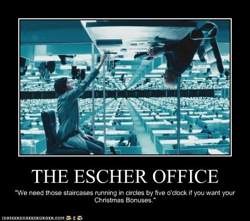 The Escher Office