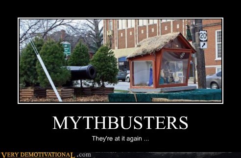 MYTHBUSTERS