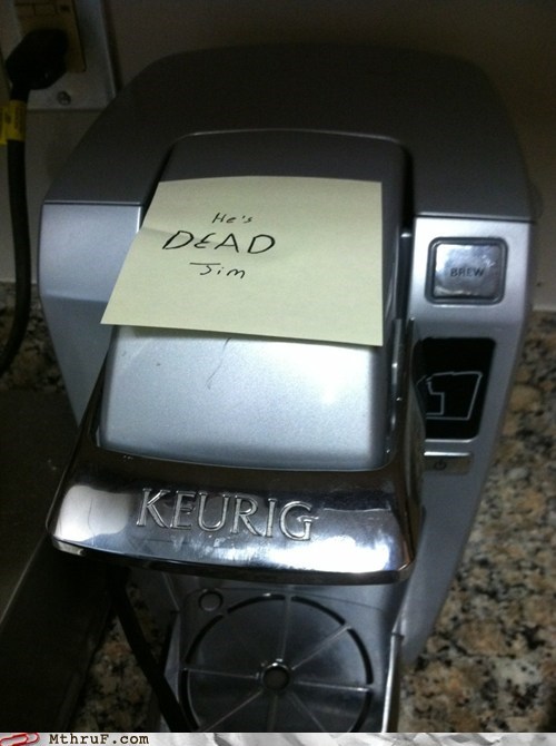 Monday Thru Friday: Beam down the Mr. Coffee please. 