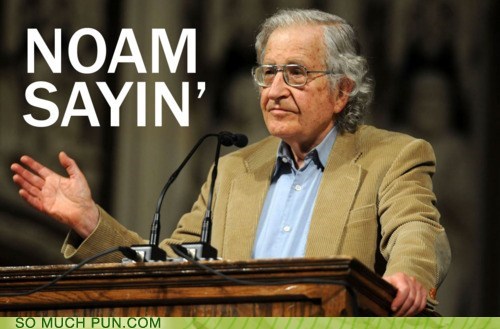 I Totally Chomsky What You Mean!