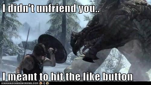 I Didn't Unfriend You