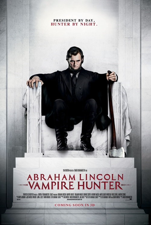 Abraham Lincoln: Vampire Hunter Poster of the Day