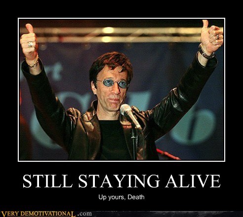 STILL STAYING ALIVE