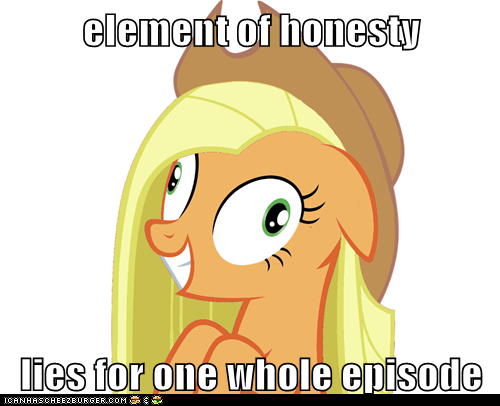 element of honesty  lies for one whole episode