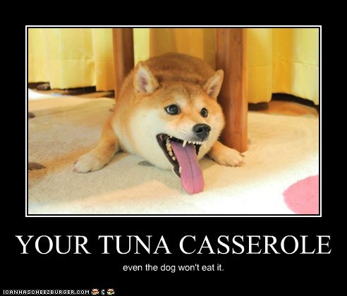 YOUR TUNA CASSEROLE
