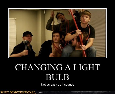 CHANGING A LIGHT BULB
