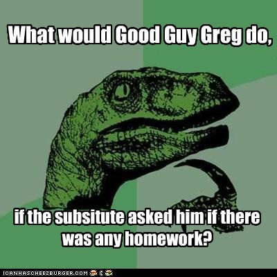 Good Guy Greg vs. the Devil's Paradox
