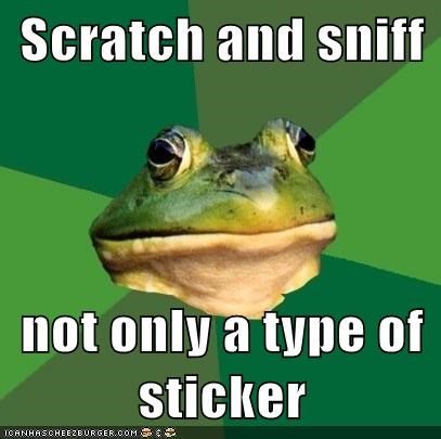 Scratch and sniff  not only a type of sticker