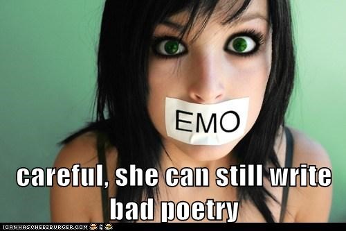 Careful, She Can Still Write Bad Poetry