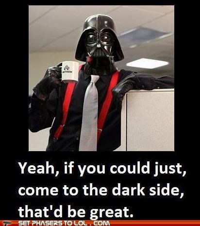 Darth Lumbergh