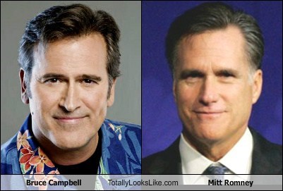 Bruce Campbell Totally Looks Like Mitt Romney