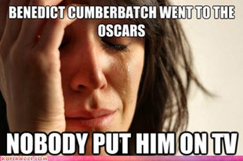 First World Cumberbatch Fan Problems