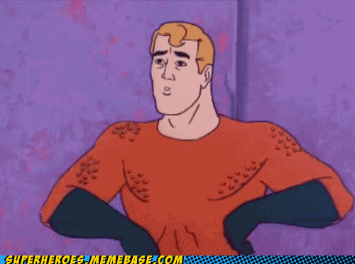 Oh That Aquaman