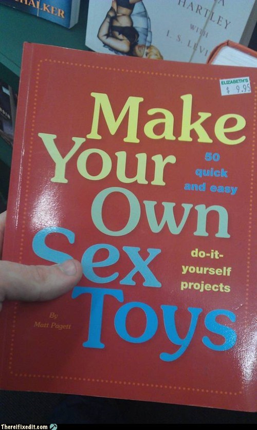 50 Quick And Easy Do-Yourself...err...Do-It-Yourself Projects