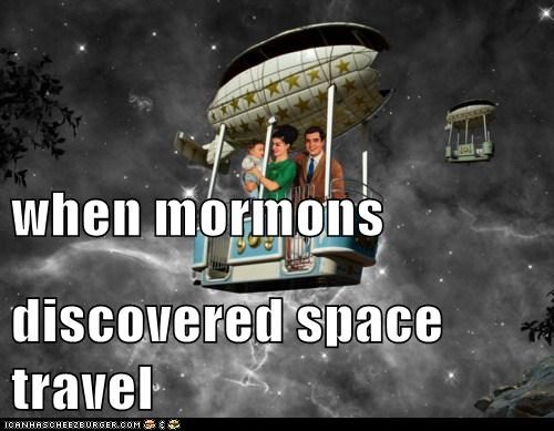 Mormons... in.... SPAAAACE!