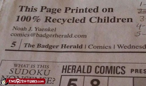 Recycled Children = Great For The Environment!