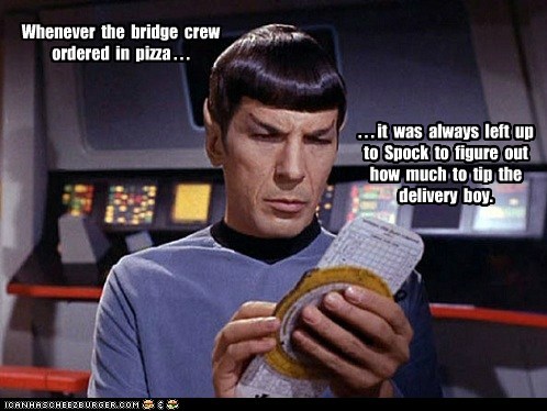 He Always Tipped the Logical Amount