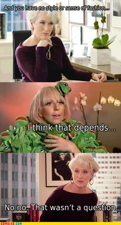Are you Saying Kermit Isn't Fashionable?