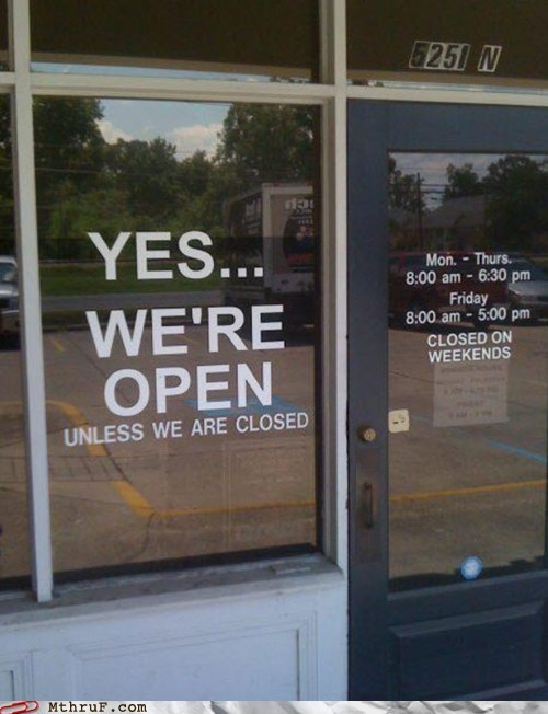 Monday Thru Friday: We Sell Everything!