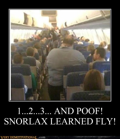 1...2...3... AND POOF! SNORLAX LEARNED FLY!