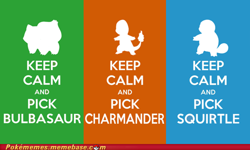 Keep Calm and Pick a Starter