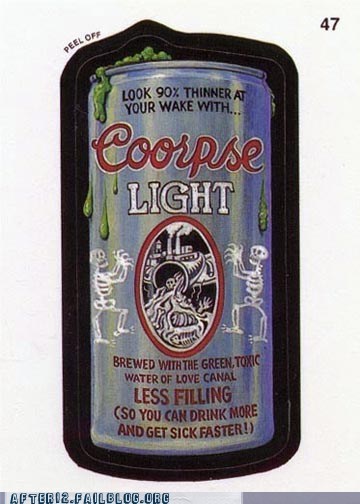 Still Better Than Actual Coors
