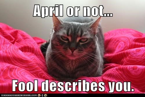 April or not...