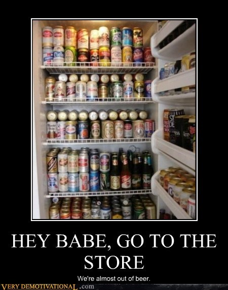 HEY BABE, GO TO THE STORE