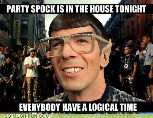 Ironically, Spock Would Never LMFAO