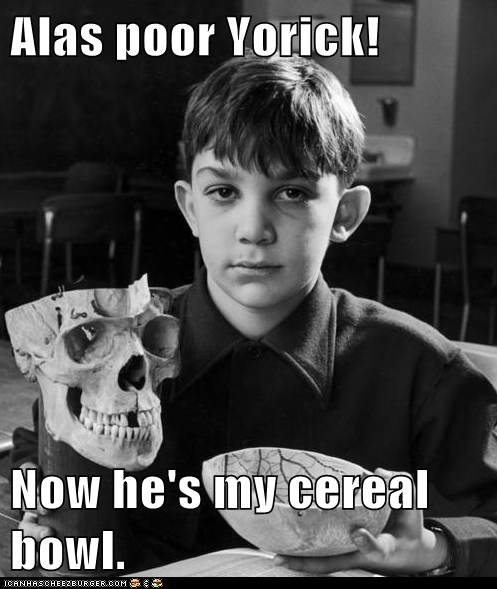 Yorick's Brains are Delicious