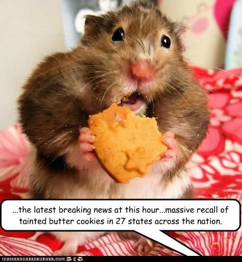 ...the latest breaking news at this hour...massive recall of tainted butter cookies in 27 states across the nation.