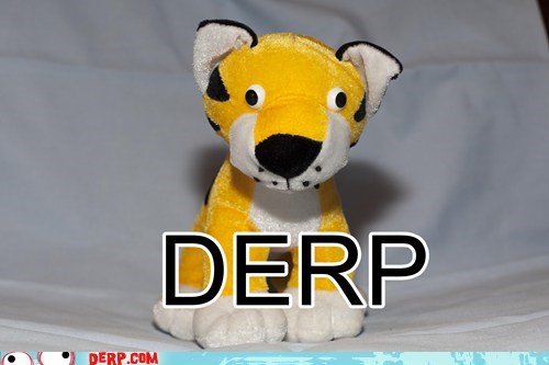 Derpy Tigurrr