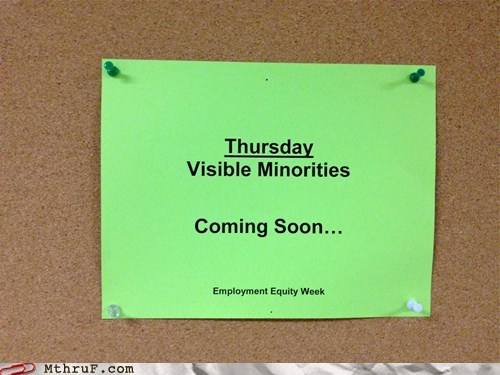 The Invisible Minorities Arrived Last Week