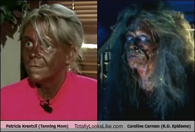 Patricia Krentcil (Tanning Mom) Totally Looks Like Caroline Carmen (R.D. Epideme)