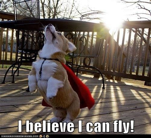 I believe I can fly!