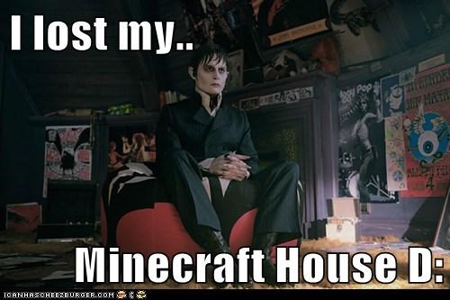 I lost my..  Minecraft House D: