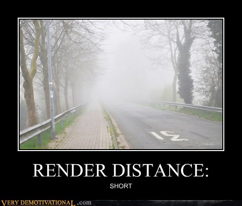 RENDER DISTANCE